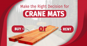 Right Decision of Crane Mats